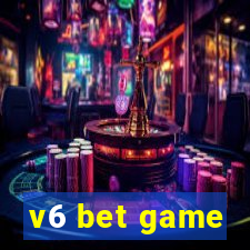 v6 bet game